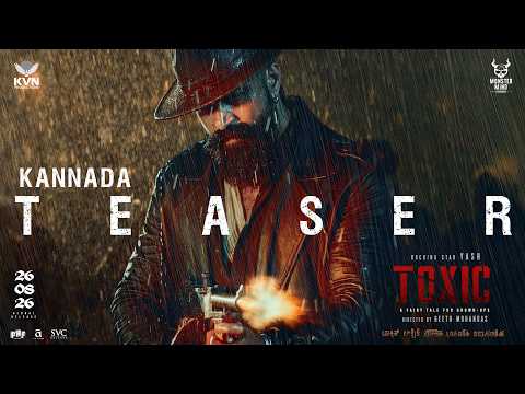 Toxic — Kannada Teaser
